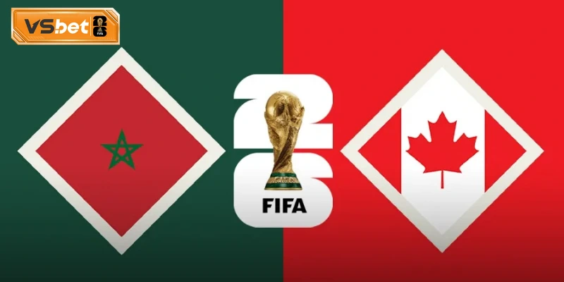 Nhận định về trận đấu Canada vs Morocco
