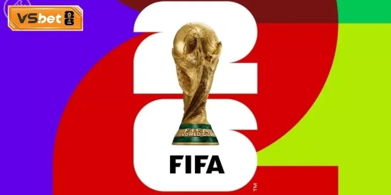Tổng quan lịch thi đấu World Cup 2026